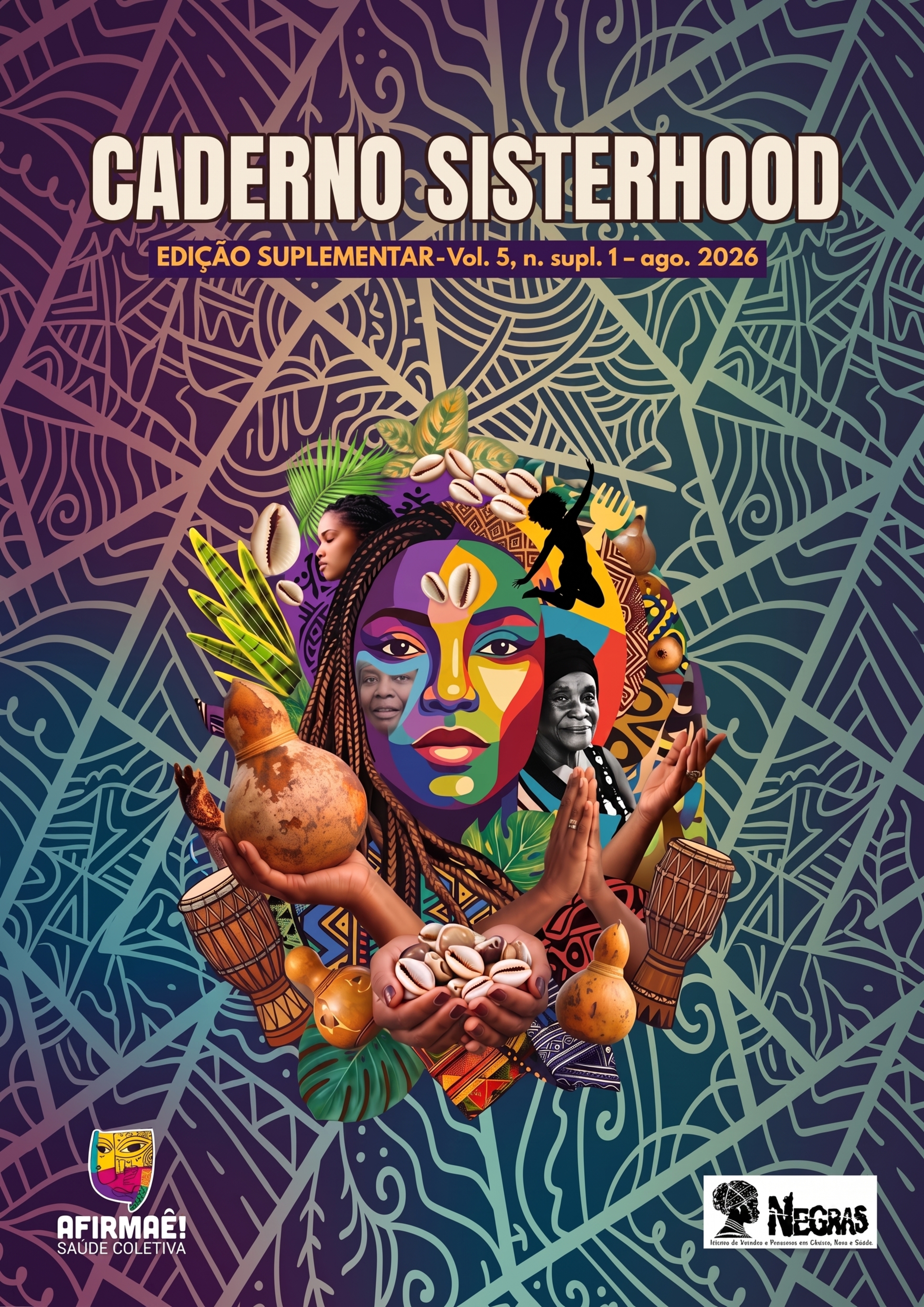 					Visualizar v. 5 n. suplementar 1 (2026): Revista Caderno Sisterhood
				
