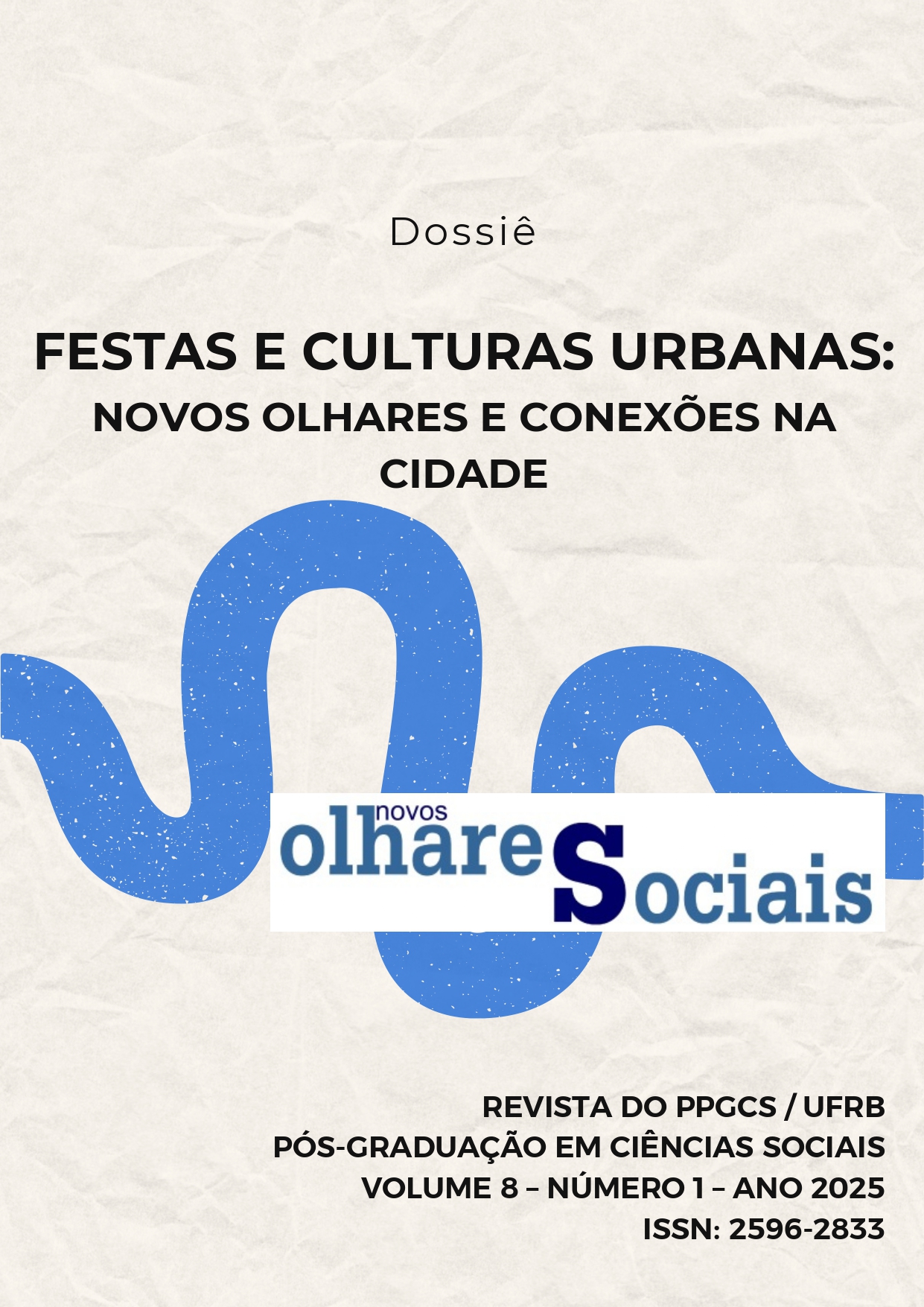 Visualizar v. 8 n. 1 (2025): FESTAS E CULTURAS URBANAS: NOVOS OLHARES E CONEXÕES NA CIDADE